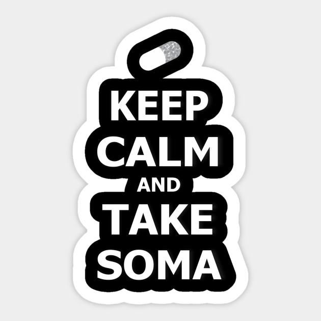 HOW TO TAKE SOMA